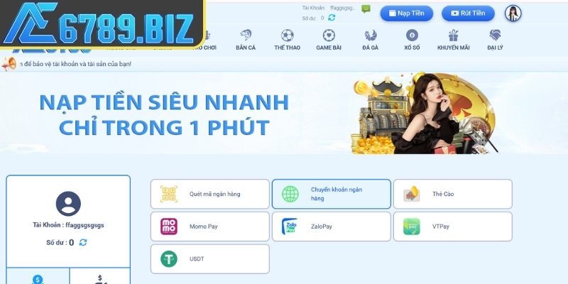 Nạp Tiền AE6789 - Hướng Dẫn Các Phương Thức Giao Dịch 3 Lưu ý quan trọng khi nạp tiền AE6789